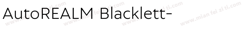 AutoREALM Blacklett字体转换